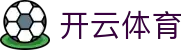 开云体育 - 官方网站 - 官方主站门户入口